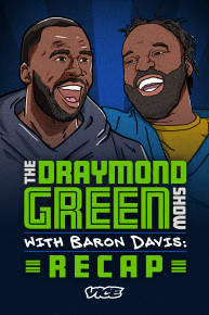 The Draymond Green Show With Baron Davis: Recap