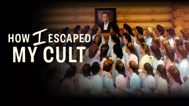 Watch How I Escaped My Cult Online