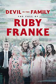 Devil in the Family: The Fall of Ruby Franke