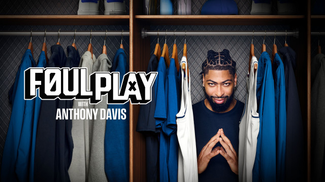 Watch Foul Play with Anthony Davis Online