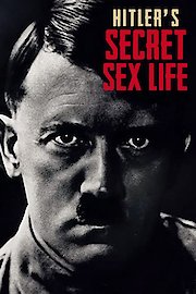 Hitlers Secret Sex Life poster