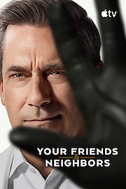 Your Friends and Neighbors