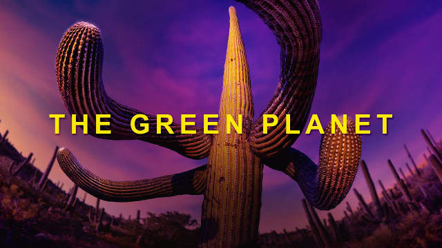 Watch The Green Planet Online