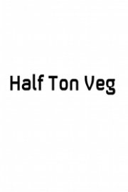 Half Ton Veg poster
