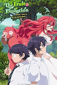 The Fruit of Evolution: Before I Knew It, My Life Had It Made (Original Japanese Version)