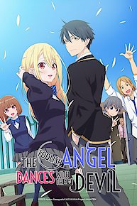 The Foolish Angel Dances with the Devil (Original Japanese Version)