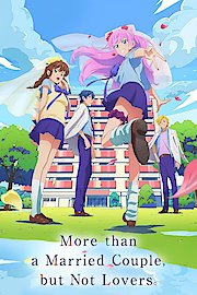 More than a Married Couple, but Not Lovers