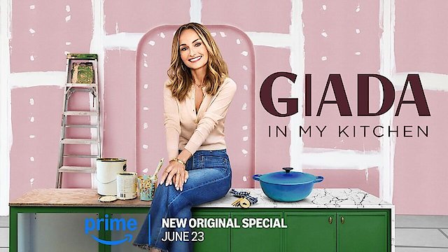 Watch Giada In My Kitchen Online