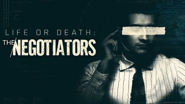 Watch Life or Death: The Negotiators Online