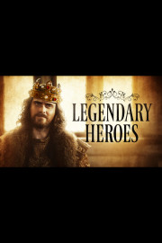 Legendary Heroes poster