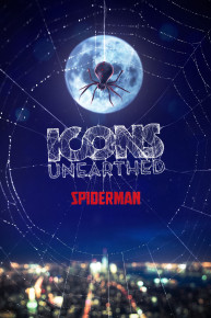 Icons Unearthed: Spider-Man