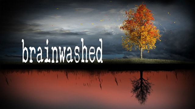 Watch Brainwashed Online