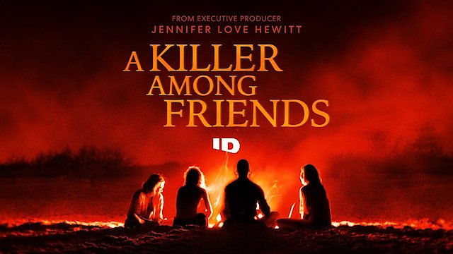 Watch A Killer Among Friends Online
