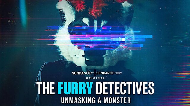 Watch The Furry Detectives: Unmasking A Monster Online