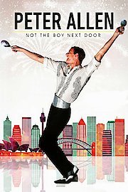 Peter Allen: Not The Boy Next Door poster