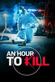 An Hour To Kill