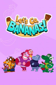 Let's Go Bananas