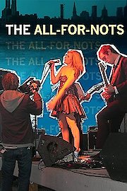 The All-For-Nots poster